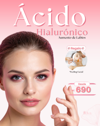 Ácido Hialurónico – Aumento de Labios